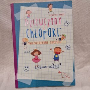 Dziewczyny I Chłopaki - Niepotrzebne Skreślić