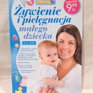 Żywienie I Pielęgnacja Małego Dziecka